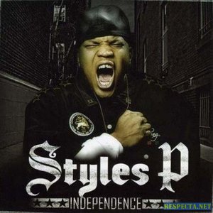 Styles P - Independence - Zortam Music