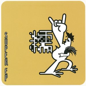 SUPER EP