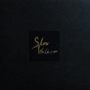 Slow Walkers