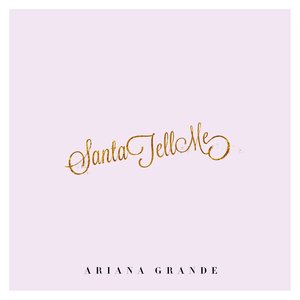 Santa Tell Me - Single