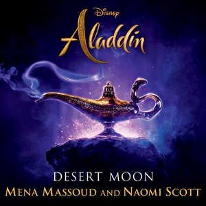 Desert Moon (From "Aladdin") - Single