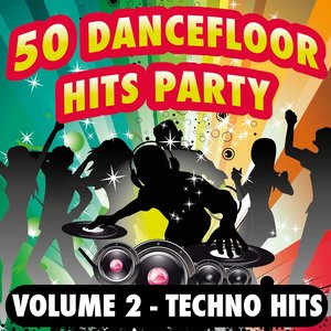 50 Dancefloor Hits Party, Vol. 2 (Techno Hits)