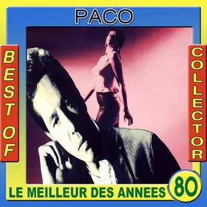 Best of Paco Collector (Le meilleur des années 80)