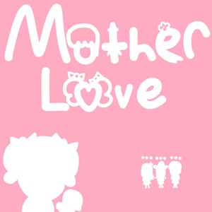 “Mother Love”的封面