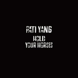 Hold Your Horses (EP)