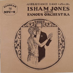 Isham Jones & His Famous Orchestra 1929-1930