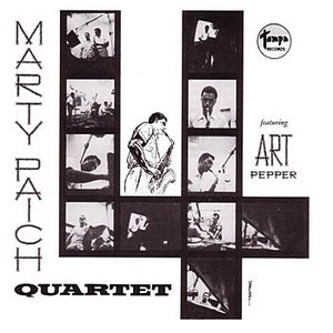 The Marty Paich Quartet Featuring Art Pepper