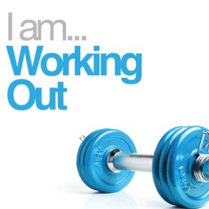 Image for 'I Am Working Out'