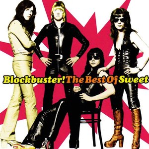 Blockbuster! (The Best Of Sweet)