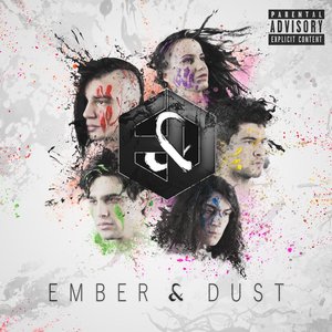 Ember & Dust [Explicit]