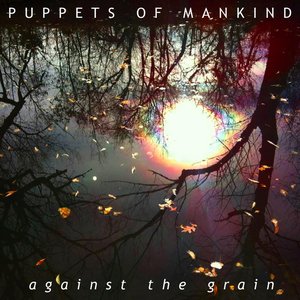 Against the Grain