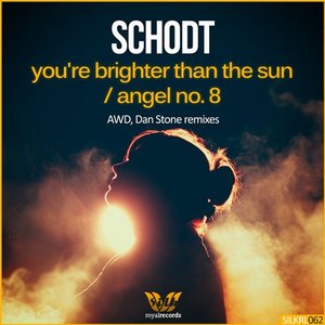 You're Brighter Than The Sun / Angel No. 8 (Remixes)