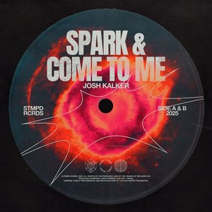 Spark & Come To Me