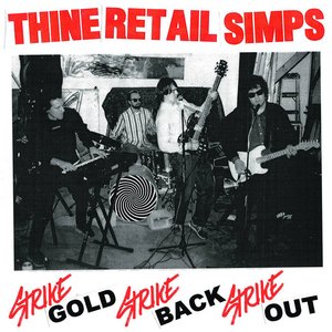 Strike Gold, Strike Back, Strike Out