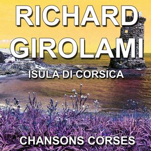 Chansons Corses (Isula di Corsica)