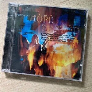 Songs Of Hope And Hatred