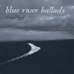 Blue River Ballads