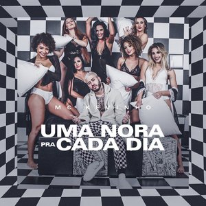 Uma nora pra cada dia — MC Kevinho | Last.fm