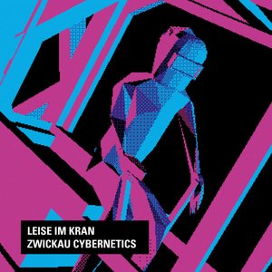 Zwickau Cybernetics - EP