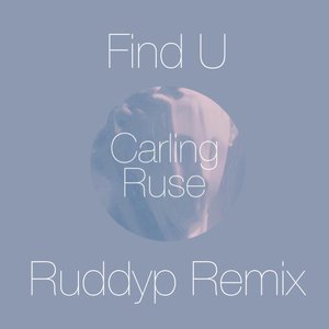 Find U (Ruddyp remix)