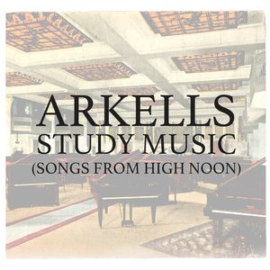 Study Music (Songs From High Noon)