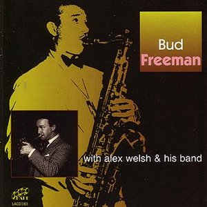 Изображение для 'Bud Freeman With Alex Welsh & His Band'