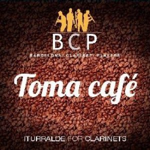 Toma Café (Iturralde for Clarinets)