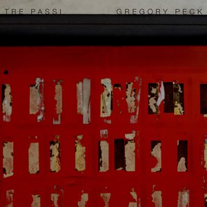 Tre Passi / Gregory Peck