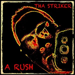 A Rush