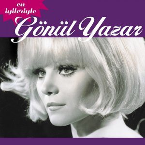 En İyileriyle Gönül Yazar