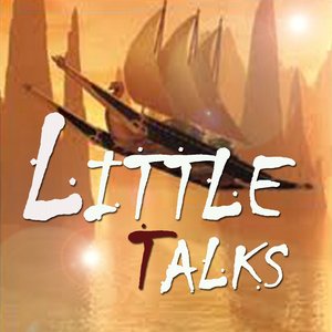 Little Talks