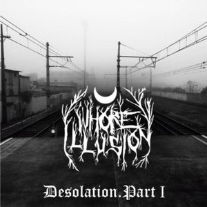 Desolation Part. I