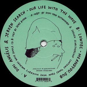 Our Life With The Wave / Meandyou.dub