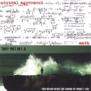 Math/You Never Hear the Sound of What I Say