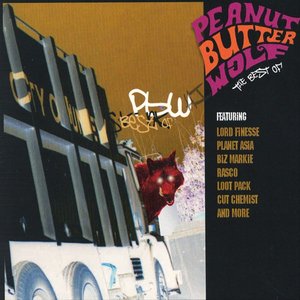 Peanut Butter Wolf (The Best Of) [Deluxe Edition]