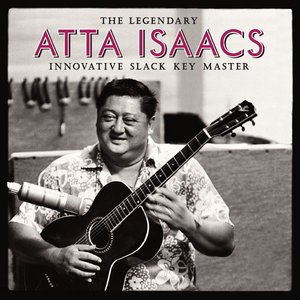 The Legendary Atta Isaacs