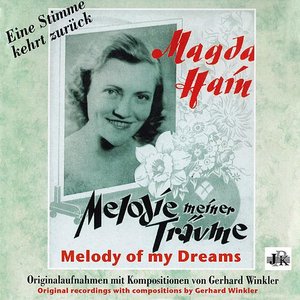 Magda Hain: Melody of My Dreams