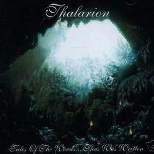 Thalarion - Tales of the woods... Thus was written - Zortam Music