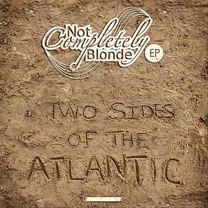 Two Sides of the Atlantic EP