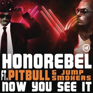 Now You See It (feat. Pitbull & Jump Smokers)