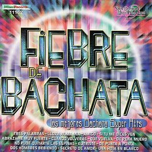 Fiebre De Bachata 1