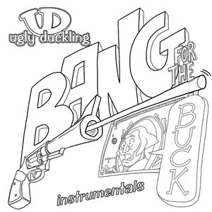 Bang For Your Buck Instrumentals