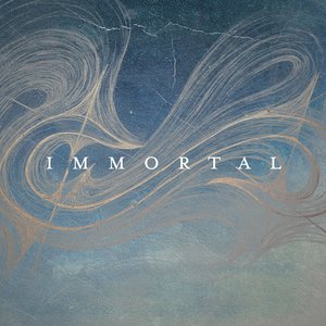 Immortal