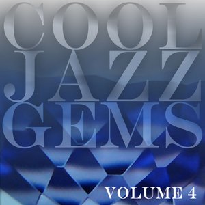 Cool Jazz Gems Vol 4