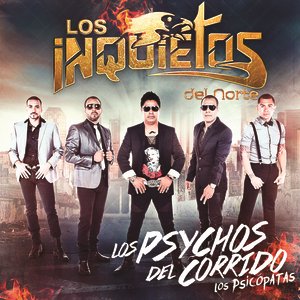 Los Psychos Del Corrido Los Psicópatas