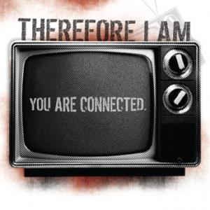 You Are Connected