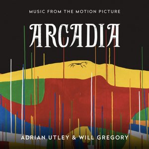 Arcadia (Music From the Motion Picture)