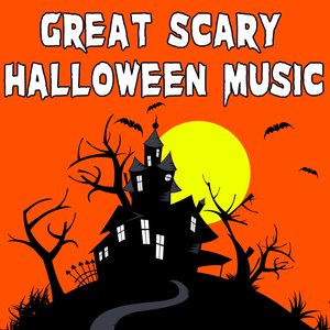 Great Scary Halloween Music
