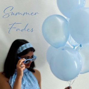 Summer Fades
