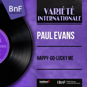 Happy-Go-Lucky Me (Mono Version)